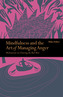 Mindfulness & the Art of Managing Anger