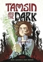 Tamsin and the Dark (The Phoenix Presents)