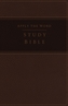 NKJV, Apply the Word Study Bible, Large Print, Leathersoft, Brown, Indexed, Red Letter Edition