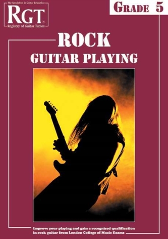 RGT Rock Guitar Playing - Grade Five