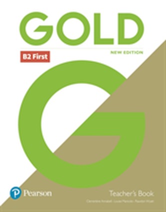 Gold B2 First New Edition Teacher's Book and DVD-ROM Pack