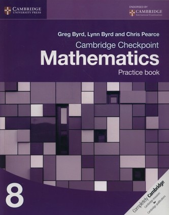 Cambridge Checkpoint Mathematics Practice Book 8