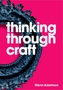 Thinking through Craft