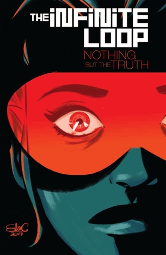 The Infinite Loop, Vol. 2 Nothing But The Truth