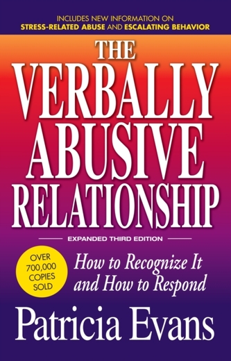 The Verbally Abusive Relationship, Expanded Third Edition