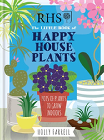 RHS Little Book of Happy Houseplants