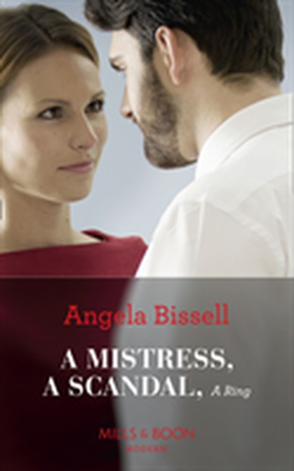 A Mistress, A Scandal, A Ring