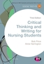 Critical Thinking and Writing for Nursing Students