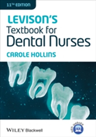 Levison's Textbook for Dental Nurses 11E