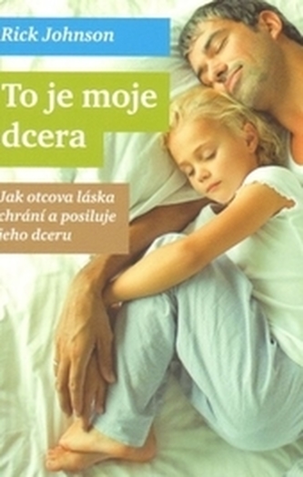 To je moje dcera