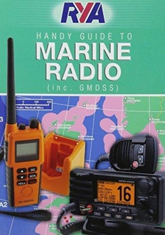 RYA HANDY GUIDE TO MARINE RADIO