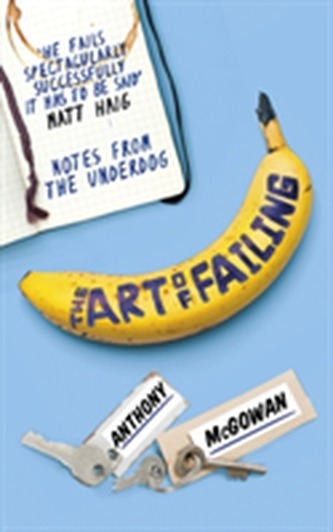 The Art of Failing