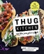 THUG KITCHEN THE OFFICIAL COOKBOOK