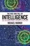 The Rise and Fall of Intelligence