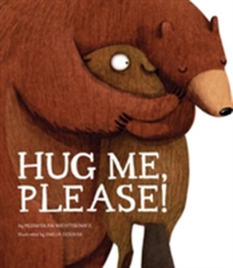 Hug Me, Please