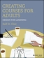 Creating Courses for Adults