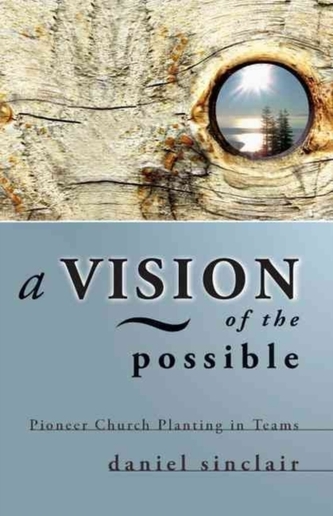 A Vision of the Possible