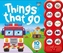 Things That Go