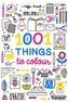 1001 Things to Colour