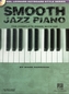 Smooth Jazz Piano (Book/Online Audio)