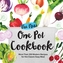 The New One Pot Cookbook