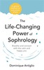 The Life-Changing Power of Sophrology