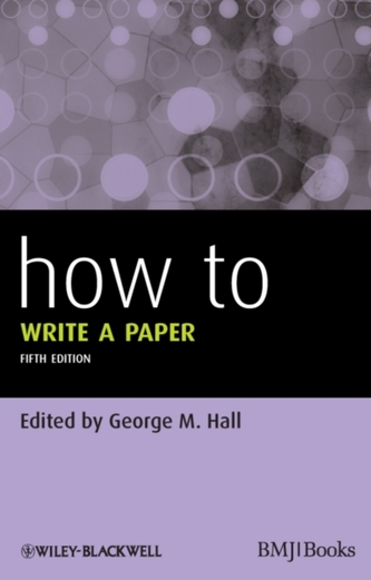 How to Write a Paper 5E