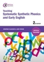 Teaching Systematic Synthetic Phonics and Early English