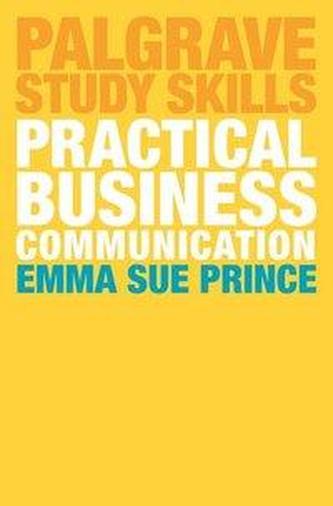 Practical Business Communication