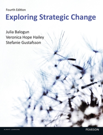Exploring Strategic Change 4th edn