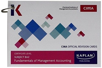 BA2 FUNDAMENTALS OF MANAGEMENT ACCOUNTING - REVISION CARDS