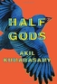 HALF GODS
