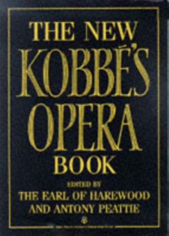 The New Kobbe's Opera Book