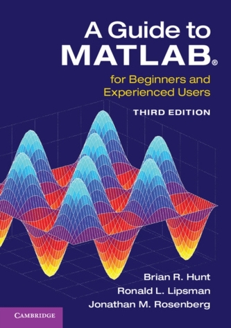 A Guide to MATLAB (R)