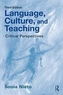Language, Culture, and Teaching