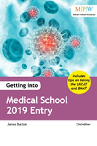 Getting into Medical School 2019 Entry