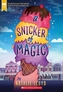 SNICKER OF MAGIC