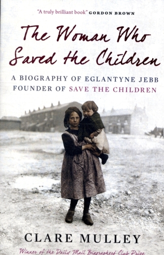 The Woman Who Saved the Children