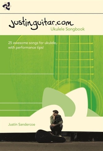 Justinguitar.Com: Ukulele Songbook
