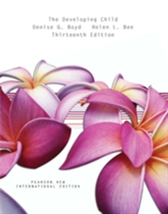 Developing Child, The: Pearson New International Edition