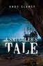 A Smuggler's Tale