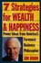 7 Strategies For Wealth And Happiness