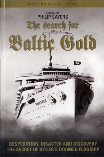The Search for Baltic Gold