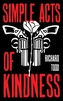 Simple Acts Of Kindness
