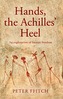 Hands, the Achilles' Heel