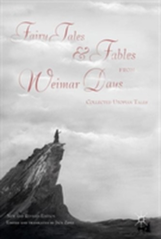 Fairy Tales and Fables from Weimar Days