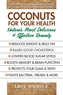 Coconuts for Your Health