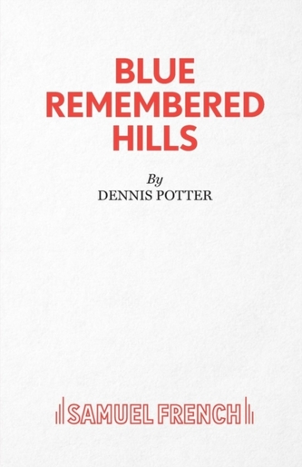 Blue Remembered Hills