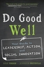 Do Good Well