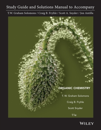 Organic Chemistry 11E Student Study Guide and Student Solutions Manual